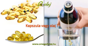 omega 3 kapszula vagy olaj ? melyik a jobb
